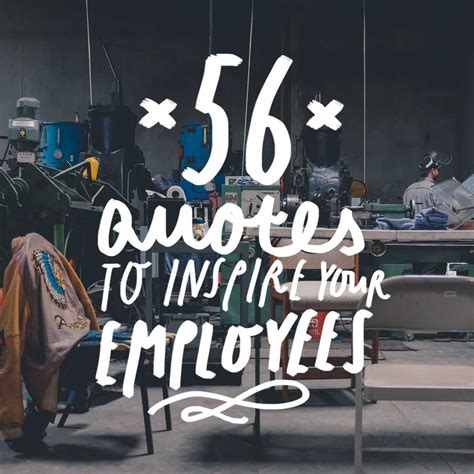 56 Quotes to Inspire Your Employees - Bright Drops