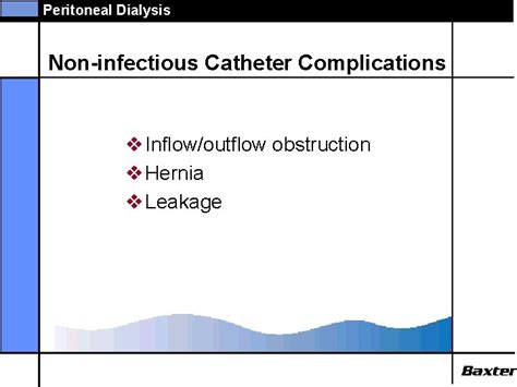 Peritoneal Dialysis NonInfectious Complications Peritoneal Dialysis Noninfectious Catheter