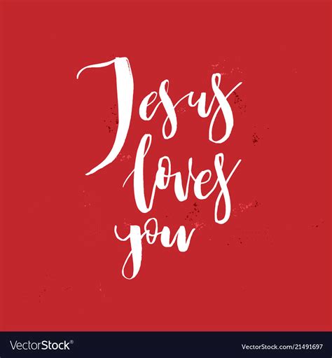 Jesus loves you inspirational quote about god Vector Image