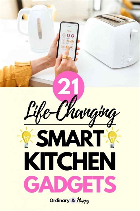 Amazing Smart Kitchen Gadgets & Appliances You'll Want in Your Life - Ordinary and Happy