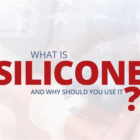 Why Use Silicone Instead Of Other Materials? - Flex Technologies Incorporated