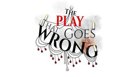 THE PLAY THAT GOES WRONG – The Palace Theatre