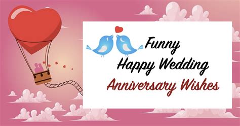 Funny Wedding Anniversary Wishes / Messages For Husband & Wife