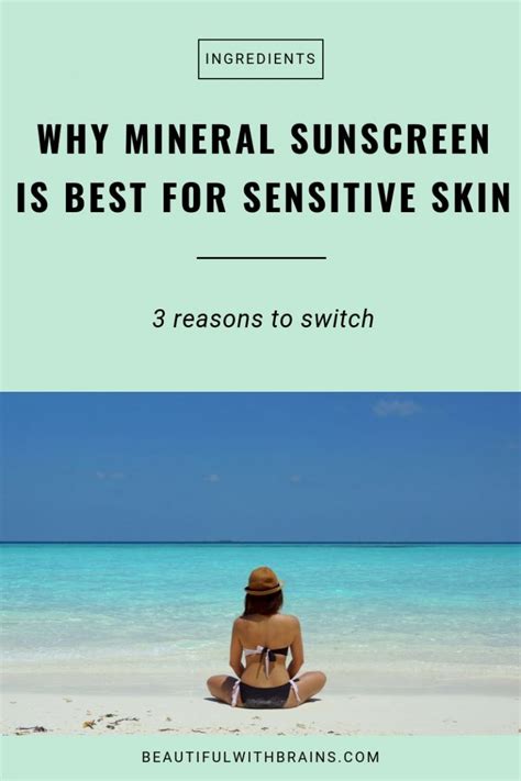 3 Reasons Why Mineral Sunscreen Is Best For Sensitive Skin