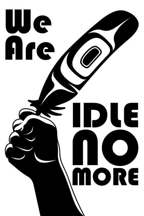 White Wolf : Idle No More Art: Posters Promote A Revolution