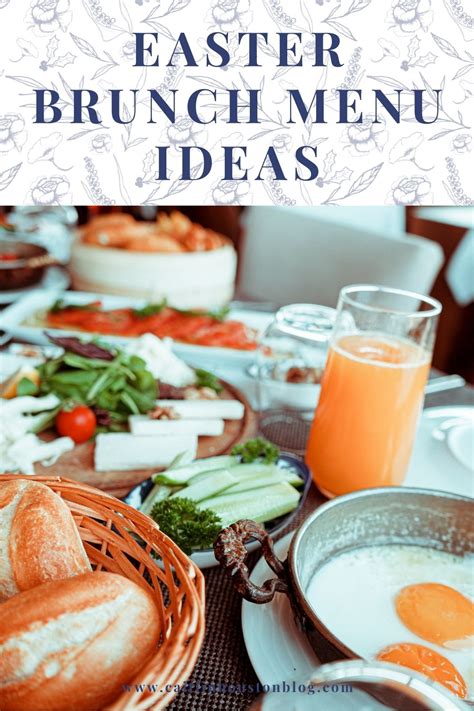 Easter Brunch Menu Ideas | Caitlin Houston Blog