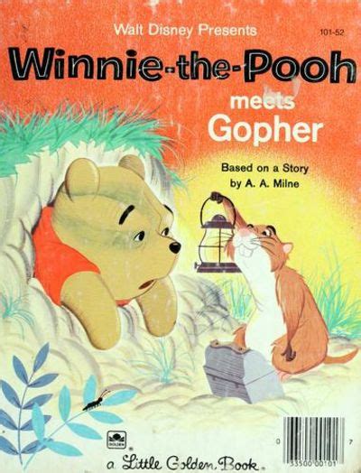 Winnie the Pooh Meets Gopher (Winnie the Pooh, Meets Gopher) by A A based on story by / illust ...