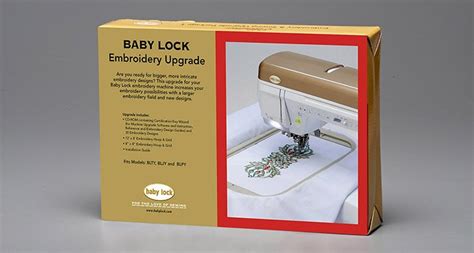 Baby Lock Embroidery Upgrade