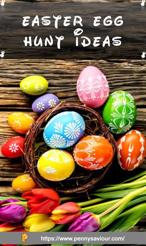 15 Epic Easter Egg Hunt Ideas You Can`t Afford To Miss This Year