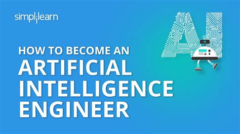 How To Become An Artificial Intelligence Engineer | AI Engineer Career Path And Skills ...