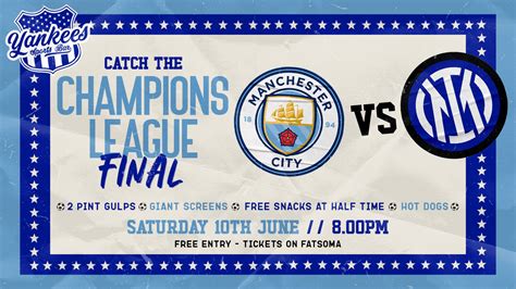 Manchester City VS Inter Milan Champions league Final at Yankees, Liverpool on 10th Jun 2023 ...