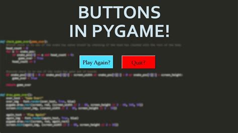 Blitting Buttons in Pygame A Step-by-Step Guide - CodeNest