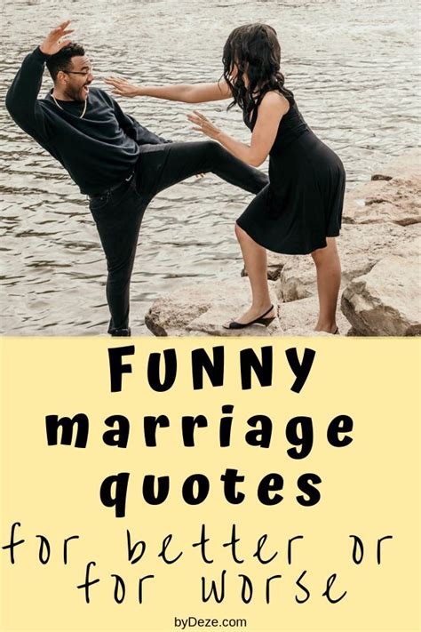 65 Funny Quotes About Marriage That Every Couple Will Understand - byDeze | Wedding quotes funny ...