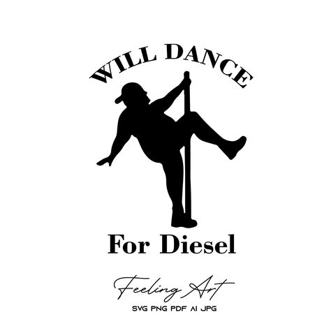 I Will Dance for Diesel Funny SVG/ Funny Pole Dancer Svg/ Will - Etsy