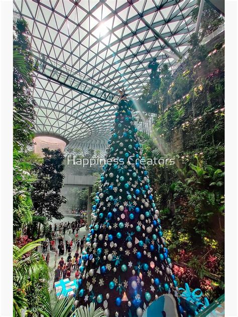 "Singapore Jewel Changi Airport Christmas Tree" Poster for Sale by HappinessShop | Redbubble