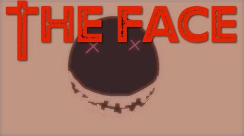 The Face - Creepypasta - YouTube