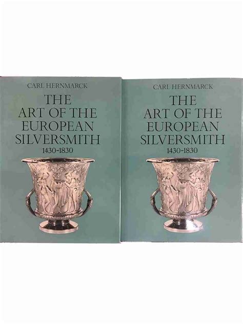 Buy The Art Of The European Silversmith 1430-1830.- 2 Volume Set Book - Rare Books Finder