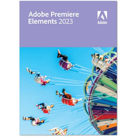 Adobe Premiere Elements 2023 (Mac, Download) 65326102 B&H Photo