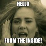 Adele Hello Meme Generator - Imgflip