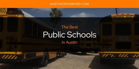 Austin's Best Public Schools [Updated 2024] - Austin Stays Weird