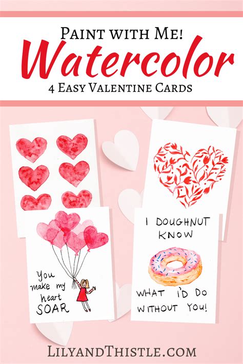 Four Watercolor Valentine Cards for Beginners! - Lily & Thistle