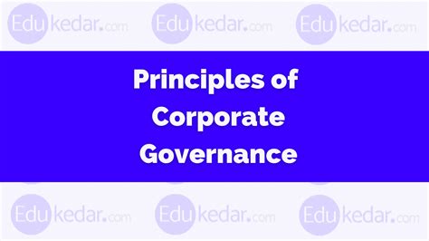 Principles of Corporate Governance & OECD Principle (with Examples)