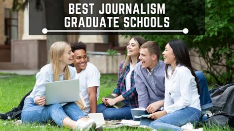 Best Journalism Graduate Schools