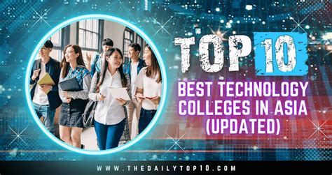 Top 10 Best Technology Colleges in Asia (Updated)