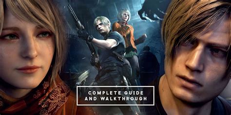 Resident Evil 4 Remake: Complete Guide & Walkthrough - Gamers Grade