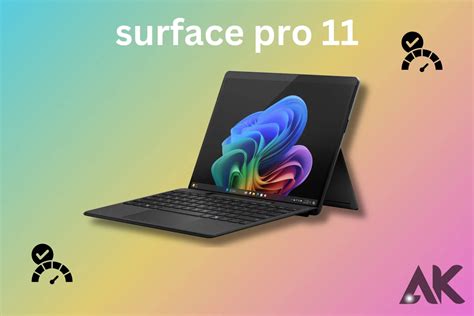 Surface Pro 11 Specs: Elevate Your Workflow with High-Performance Best Features