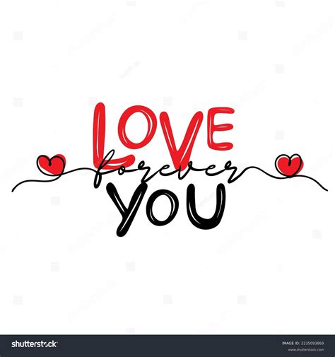 15,073 Love You Forever Images, Stock Photos, and Vectors | Shutterstock