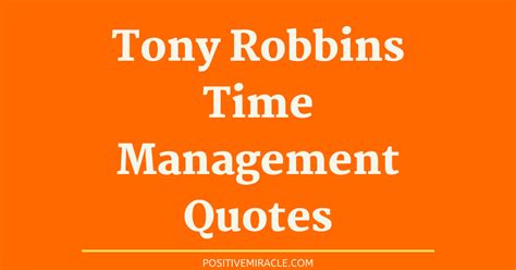 25 Best Tony Robbins Quotes on time management