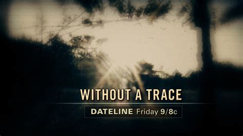 PREVIEW: Without a Trace