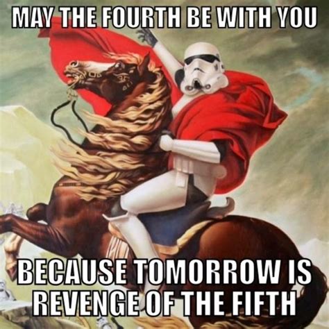 Revenge of the Fifth | May The Force Be With You | Know Your Meme