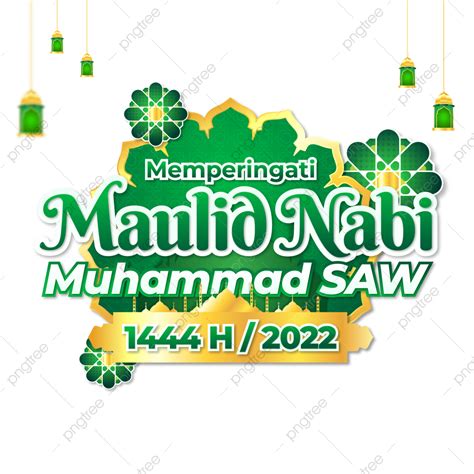 Maulid Nabi 1444 H Tahun 2022, Maulid Nabi 1444 H, Maulid Nabi 2022, Maulid Nabi PNG and Vector ...