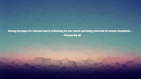 Husayn Ibn Ali, Imam, Islam, Quote, Imam Hussain, Fantasy Art, Abstract Wallpapers HD / Desktop ...