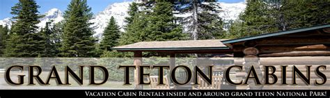 Grand Teton National Park Lodging - Insider Information