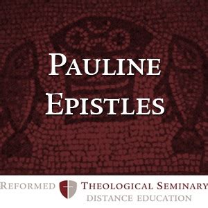 Pauline Epistles by Reformed Theological Seminary on Apple Podcasts