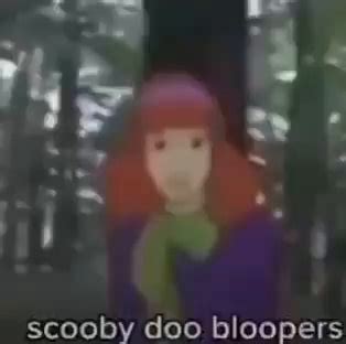 Scooby doo bloopers - iFunny