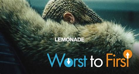 Worst to First! Beyonce’s ‘Lemonade’ Songs Ranked