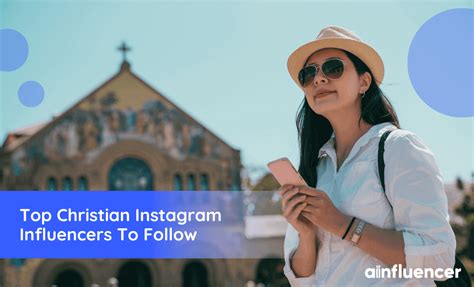 Top 45 Christian Instagram Influencers And Blogger To Follow In 2024