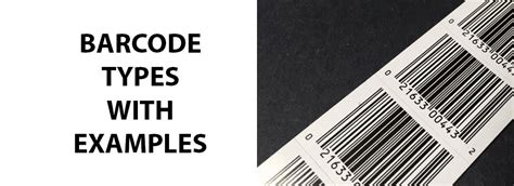 The Barcode Types Guide with Examples Barcode Combinations