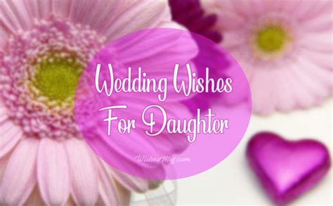 Wedding Wishes for Daughter - Congratulation Messages - WishesMsg