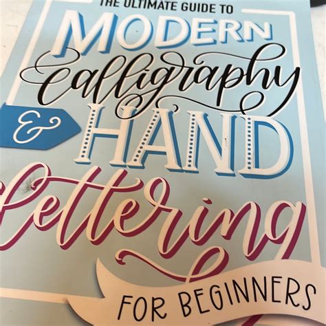 The Ultimate Guide to Modern Calligraphy & Hand Lettering for Beginners