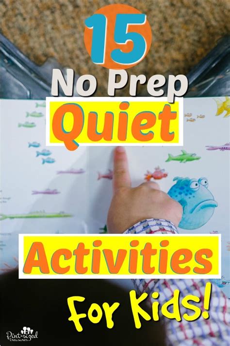 15 No Prep Quiet Time Activities For Kids · Pint-sized Treasures