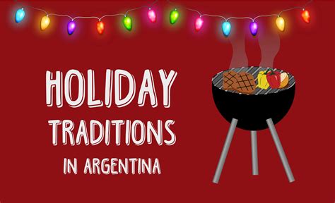 holiday-traditions-in-argentina - Happy Hour Spanish