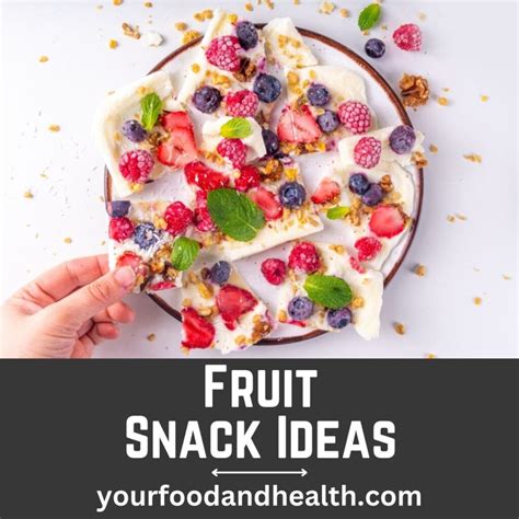 21 Healthy Fruit Snacks That You'll Love!