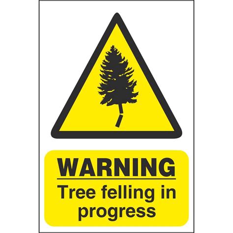 Warning Tree Felling In Progress Signs | Forestry Hazard Signs Ireland