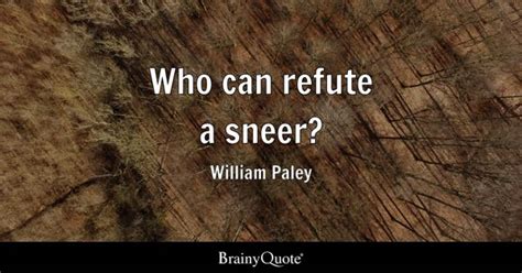 Sneer Quotes - BrainyQuote