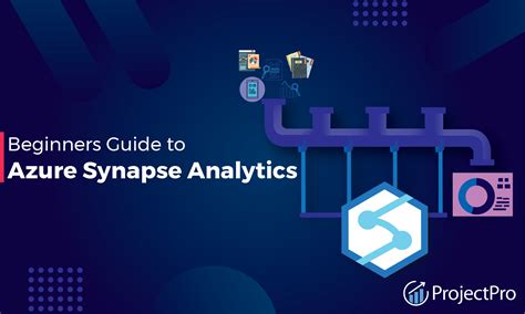 Beginners Guide to Azure Synapse Analytics for Data Engineers